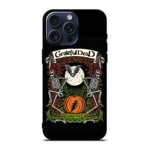 GRATEFUL DEAD iPhone 15 Pro Max Case