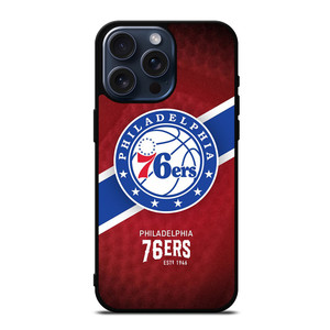 PHILADELPHIA 76ERS NBA iPhone 15 Pro Max Case