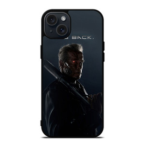 TERMINATOR HE'S BACK iPhone 15 Plus Case