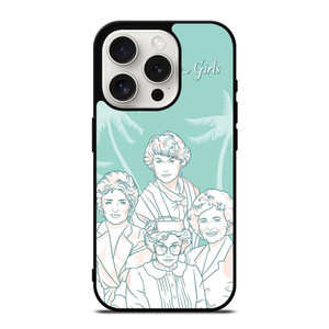 THE GOLDEN GIRLS iPhone 15 Pro Case THE GOLDEN GIRLS iPhone 15 Pro Case