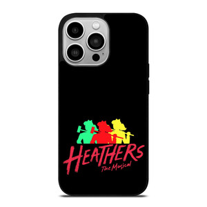 HEATHERS THE MUSICAL 2 iPhone 14 Pro Case