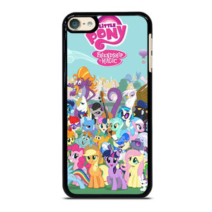 MY LITTLE PONY ALL CHARACTERS iPod Touch 6 Case