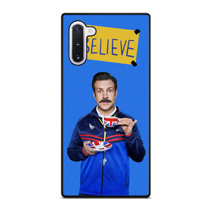 BELIEVE TED LASSO Samsung Galaxy Note 10 Case BELIEVE TED LASSO Samsung Galaxy Note 10 Case