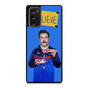 BELIEVE TED LASSO Samsung Galaxy Note 20 Case BELIEVE TED LASSO Samsung Galaxy Note 20 Case