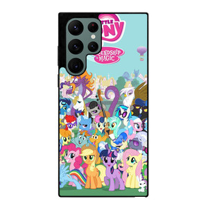 MY LITTLE PONY ALL CHARACTERS Samsung Galaxy S22 Ultra Case