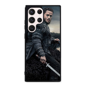 THE LAST KINGDOM UHTRED Samsung Galaxy S23 Ultra Case THE LAST KINGDOM UHTRED Samsung Galaxy S23 Ultra Case