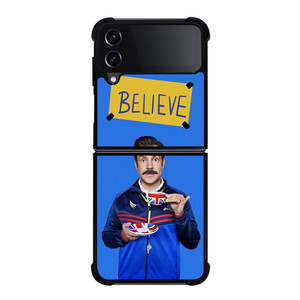 BELIEVE TED LASSO Samsung Z Flip 4 Case BELIEVE TED LASSO Samsung Z Flip 4 Case