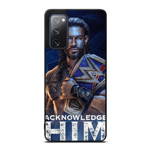 ROMAN REIGNS WWE SMACKDOWN 2 Samsung Galaxy S20 FE Case