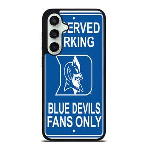 DUKE BLUE DEVILS PARKING SIGNS Samsung Galaxy S23 FE Case DUKE BLUE DEVILS PARKING SIGNS Samsung Galaxy S23 FE Case