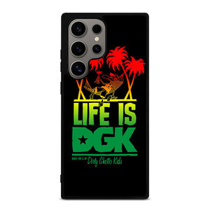 DGK IS LIFE Samsung Galaxy S24 Ultra Case