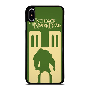THE HUNCHBACK OF NOTRE DAME DISNEY iPhone XS Max Case THE HUNCHBACK OF NOTRE DAME DISNEY iPhone XS Max Case