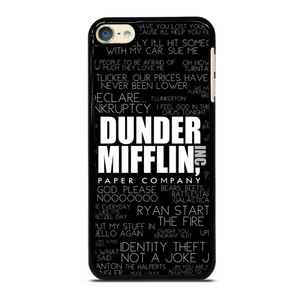 THE OFFICE DUNDER MIFFLIN QUOTES iPod Touch 6 Case THE OFFICE DUNDER MIFFLIN QUOTES iPod Touch 6 Case
