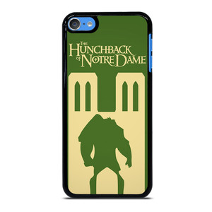 THE HUNCHBACK OF NOTRE DAME DISNEY iPod Touch 7 Case THE HUNCHBACK OF NOTRE DAME DISNEY iPod Touch 7 Case