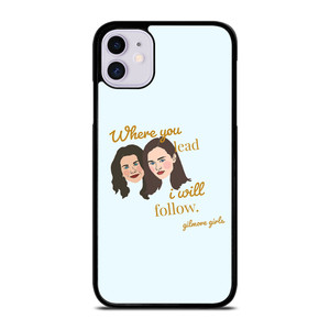 GILMORE GIRLS MOVIE SERIES iPhone 11 Case