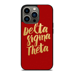 DELTA SIGMA THETA iPhone 13 Pro Case DELTA SIGMA THETA iPhone 13 Pro Case