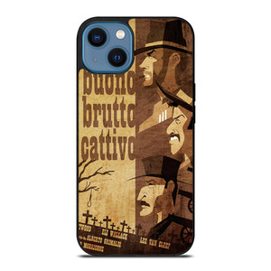 IL BUONO IL BRUTTO IL CATTIVO POSTER iPhone 14 Case IL BUONO IL BRUTTO IL CATTIVO POSTER iPhone 14 Case