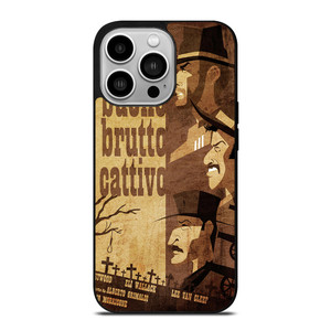 IL BUONO IL BRUTTO IL CATTIVO POSTER iPhone 14 Pro Case