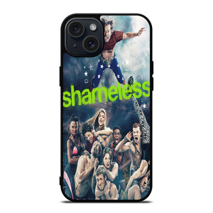 SHAMELESS SERIES iPhone 15 Plus Case