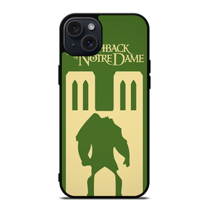 THE HUNCHBACK OF NOTRE DAME DISNEY iPhone 15 Plus Case THE HUNCHBACK OF NOTRE DAME DISNEY iPhone 15 Plus Case