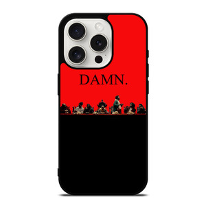 KENDRICK LAMAR DAMN iPhone 15 Pro Case KENDRICK LAMAR DAMN iPhone 15 Pro Case