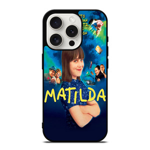 MATILDA SERIES MOVIE iPhone 15 Pro Case MATILDA SERIES MOVIE iPhone 15 Pro Case