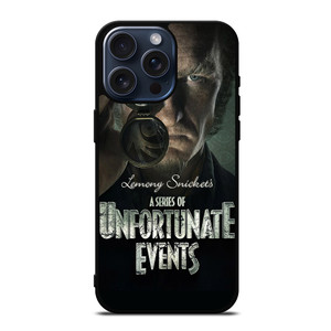 A SERIES OF UNFORTUNATE EVENTS COOL iPhone 15 Pro Max Case