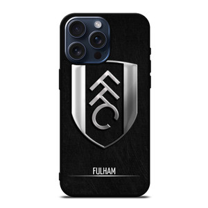 FULHAM FOOTBALL CLUB iPhone 15 Pro Max Case FULHAM FOOTBALL CLUB iPhone 15 Pro Max Case