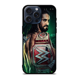 SETH FREAKIN ROLLINS CHAMPIONS iPhone 15 Pro Max Case