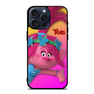 TROLLS POPPY iPhone 15 Pro Max Case TROLLS POPPY iPhone 15 Pro Max Case