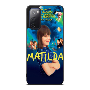 MATILDA SERIES MOVIE Samsung Galaxy S20 FE Case MATILDA SERIES MOVIE Samsung Galaxy S20 FE Case