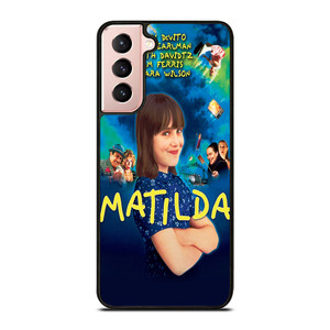 MATILDA SERIES MOVIE Samsung Galaxy S21 Case