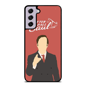 BETTER CALL SAUL ART Samsung Galaxy S21 FE Case BETTER CALL SAUL ART Samsung Galaxy S21 FE Case