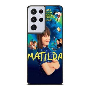 MATILDA SERIES MOVIE Samsung Galaxy S21 Ultra Case MATILDA SERIES MOVIE Samsung Galaxy S21 Ultra Case