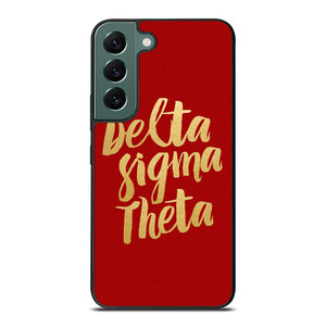 DELTA SIGMA THETA Samsung Galaxy S22 Case DELTA SIGMA THETA Samsung Galaxy S22 Case