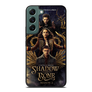 SHADOW AND BONE SERIES Samsung Galaxy S22 Case