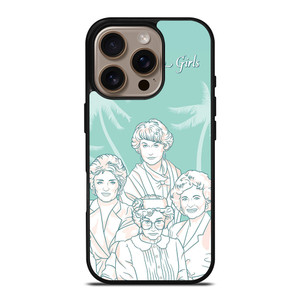 THE GOLDEN GIRLS iPhone 16 Pro Case