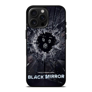 BLACK MIRROR MOVIE CINEMA iPhone 16 Pro Max Case