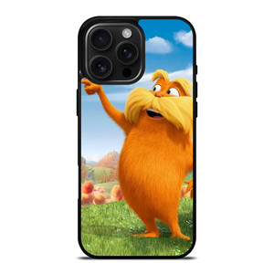 DR SEUSS THE LORAX CUTE iPhone 16 Pro Max Case