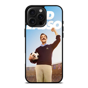 FOOTBALL COACH TED LASSO iPhone 16 Pro Max Case FOOTBALL COACH TED LASSO iPhone 16 Pro Max Case