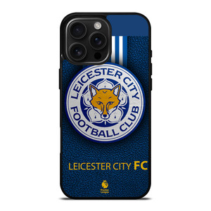 LEICESTER CITY FC ICON iPhone 16 Pro Max Case LEICESTER CITY FC ICON iPhone 16 Pro Max Case
