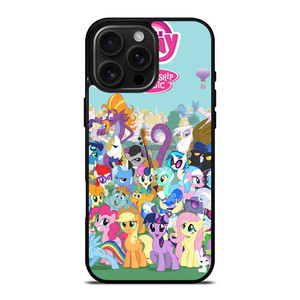 MY LITTLE PONY ALL CHARACTERS iPhone 16 Pro Max Case