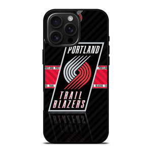 PORTLAND BLAZERS LOGO 3 iPhone 16 Pro Max Case