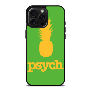 PSYCH PINEAPPLE 2 iPhone 16 Pro Max Case