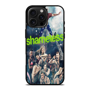 SHAMELESS SERIES iPhone 16 Pro Max Case