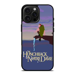 THE HUNCHBACK OF NOTRE DAME iPhone 16 Pro Max Case