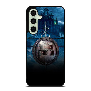 HAUNTED MANSION DISNEYLAND Samsung Galaxy S24 FE Case HAUNTED MANSION DISNEYLAND Samsung Galaxy S24 FE Case