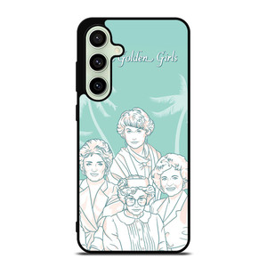 THE GOLDEN GIRLS Samsung Galaxy S24 FE Case