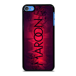 MAROON 5 BAND iPod Touch 7 Case MAROON 5 BAND iPod Touch 7 Case