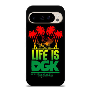 DGK IS LIFE Google Pixel 9 Pro Case DGK IS LIFE Google Pixel 9 Pro Case