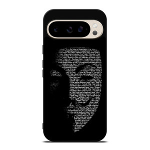 V FOR VENDETTA MASK Google Pixel 9 Pro Case V FOR VENDETTA MASK Google Pixel 9 Pro Case